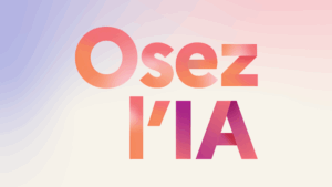 AppliDev’ : ambassadeur du plan “Osez l’IA” lancé par la ministre déléguée chargée de l’Intelligence Artificielle et du Numérique